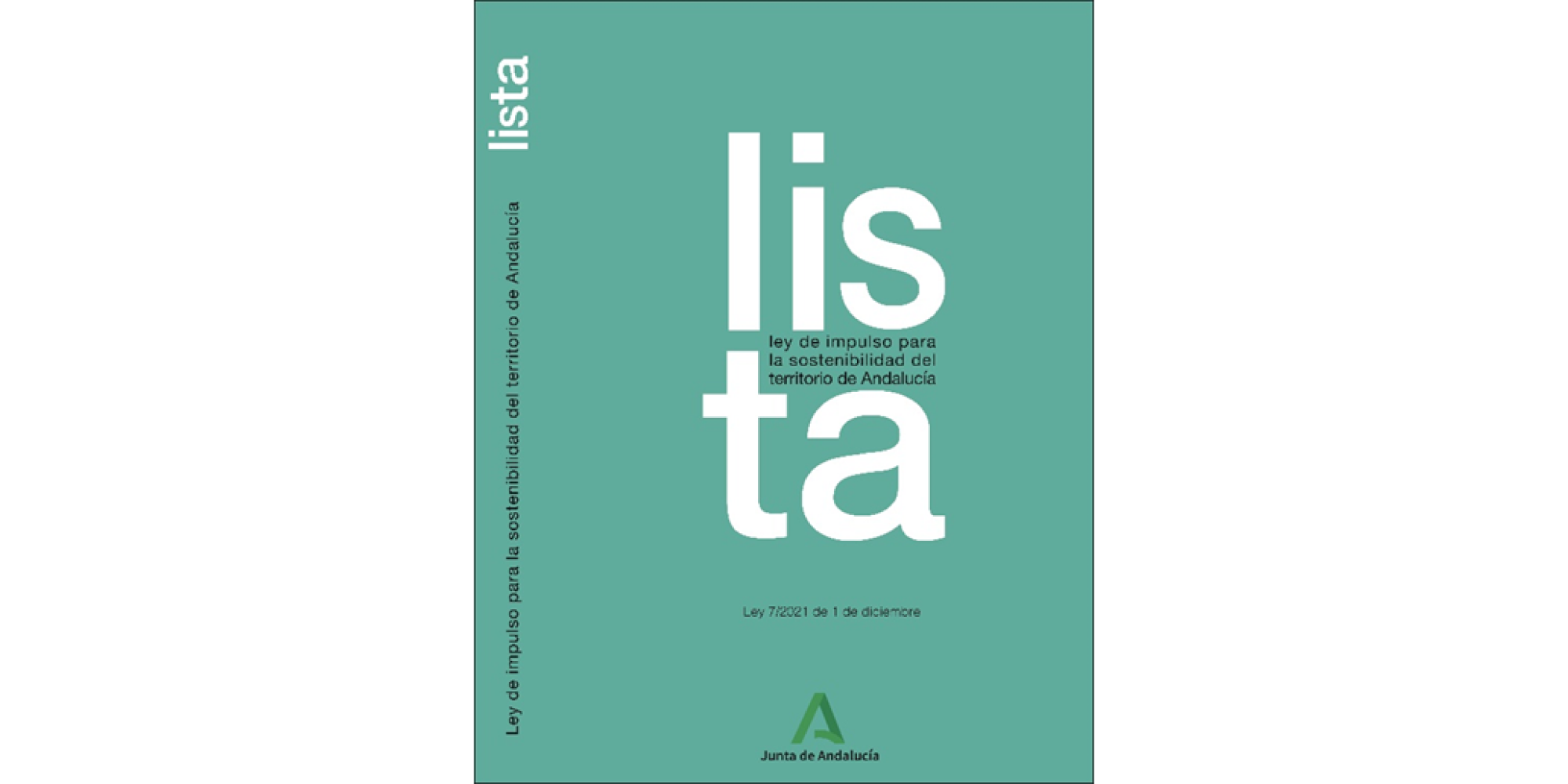Ley de Impulso para la Sostenibilidad del Territorio de Andalucía (LISTA)