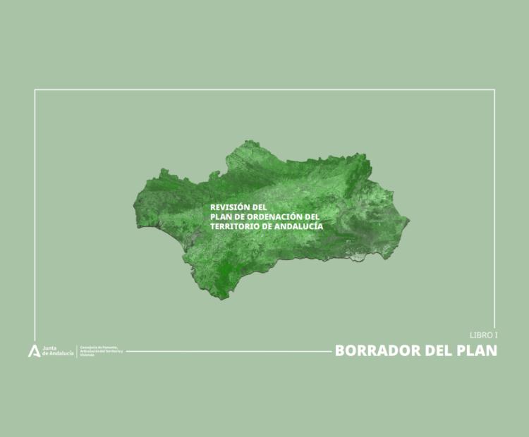 Se inicia el trámite de evaluación ambiental estratégica de la Revisión del Plan de Ordenación del Territorio de Andalucía